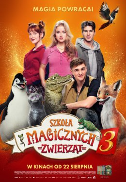 Szkoła Magicznych Zwierząt 3 (2D/dubbing)