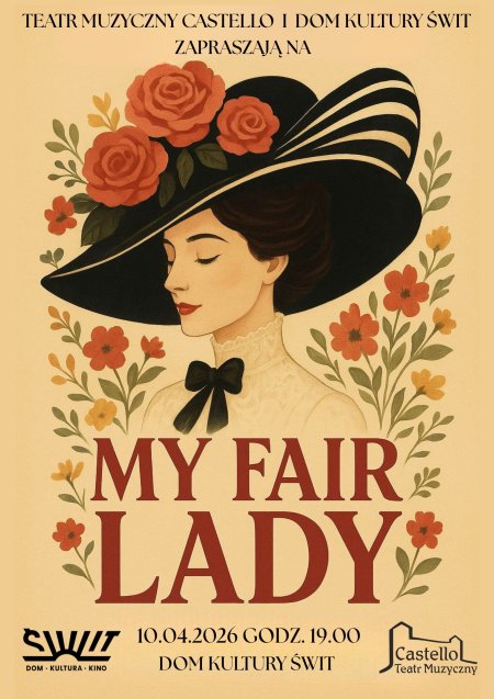 Musical "My fair Lady" Teatr Muzyczny CASTELLO